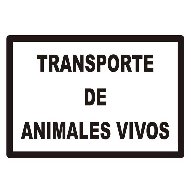 Placa señalización transporte de animales
